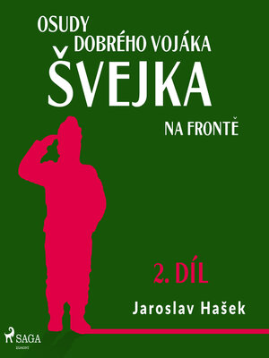 cover image of Osudy dobrého vojáka Švejka – Na frontě (2. díl)
